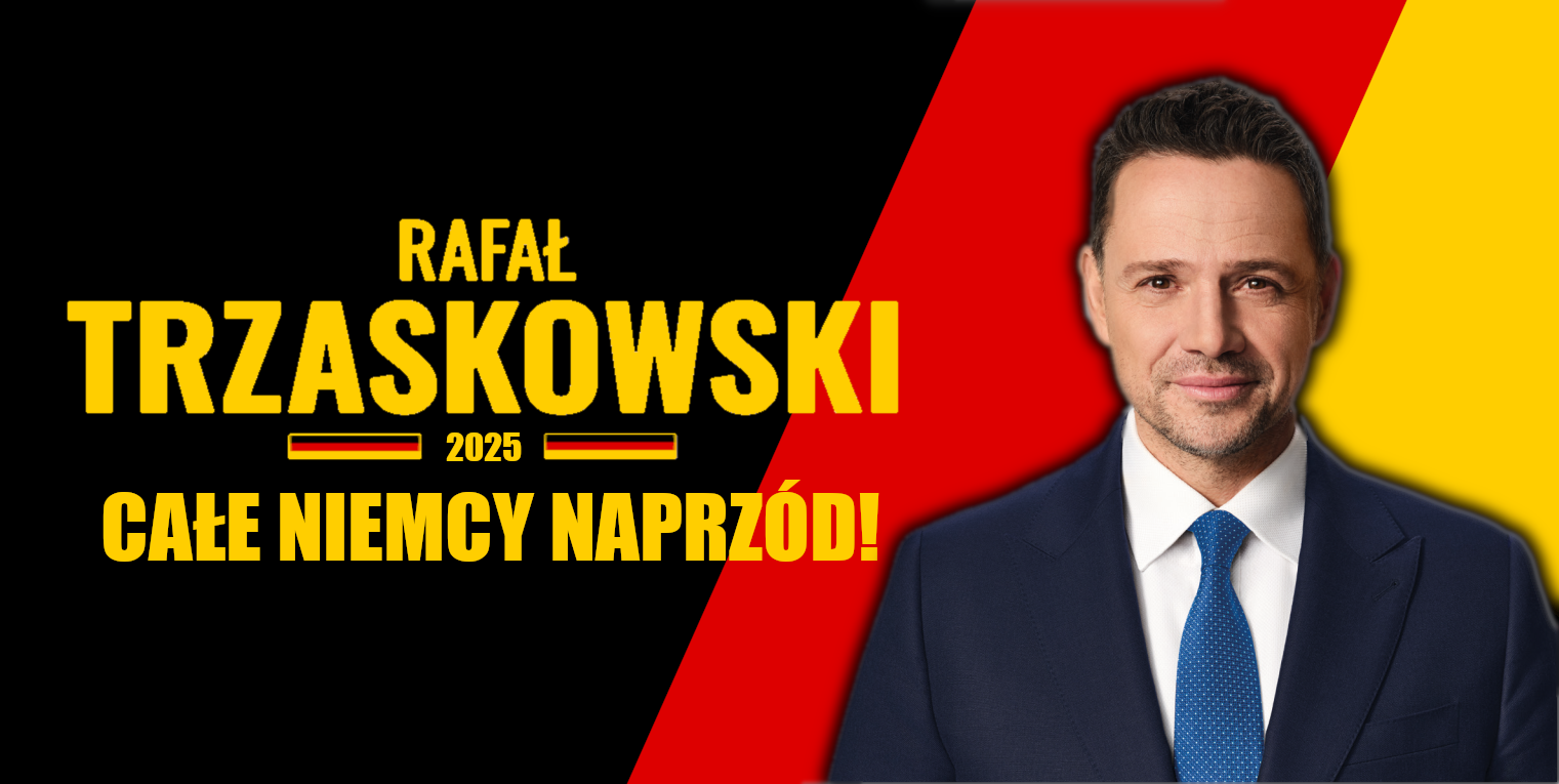 Trzaskowski Baner Niemcy 2025